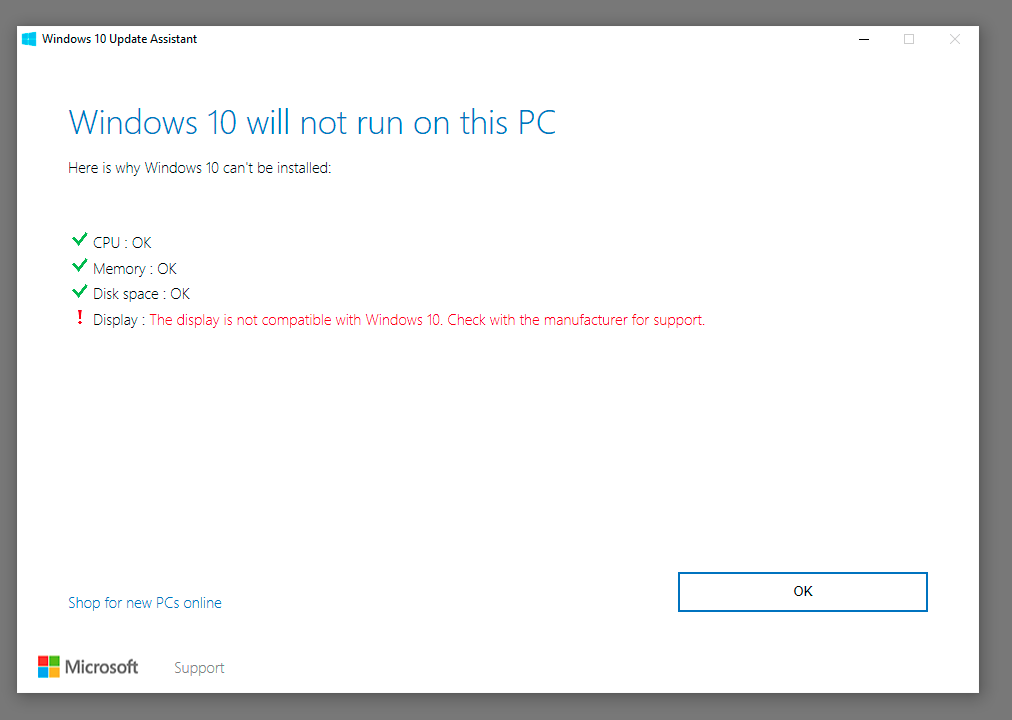 Windows 10 Update Assistant error stating the display is not compatible